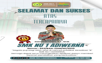 SMK NU 1 Adiwerna Raih Akreditasi B